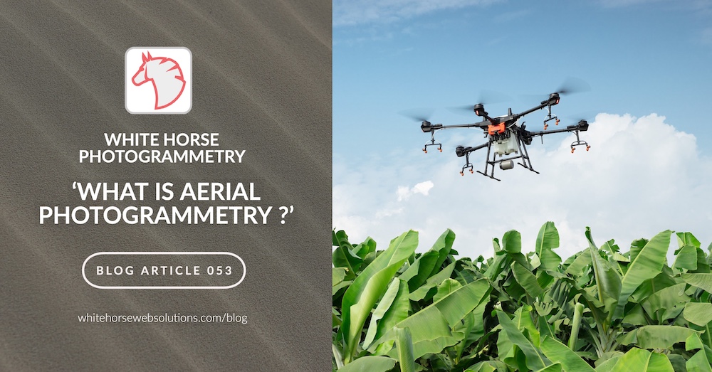 What Is Aerial Photogrammetry ?